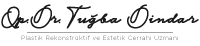 Op. Dr. Tuğba Dindar  | Plastik Rekonstrüktif ve Estetik Cerrahi