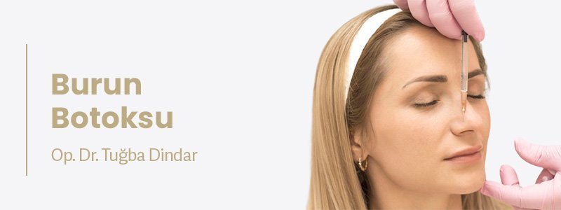Burun Botoksu