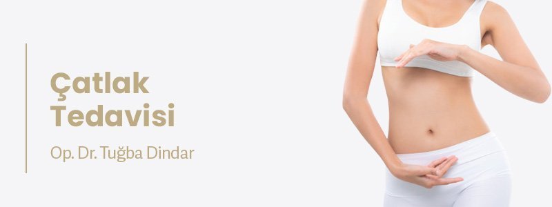 Çatlak Tedavisi