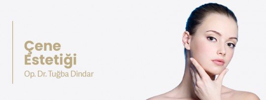 Çene Estetiği