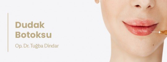 Dudak Botoksu