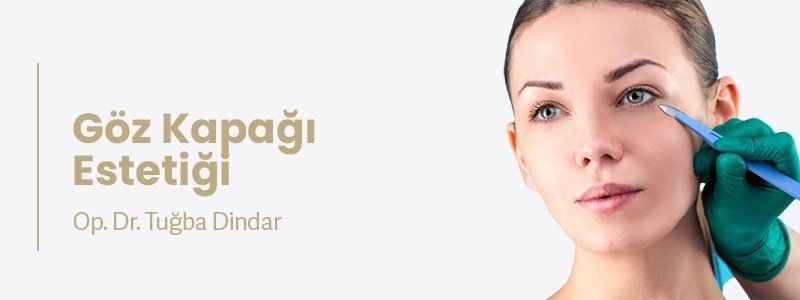 Göz Kapağı Estetiği